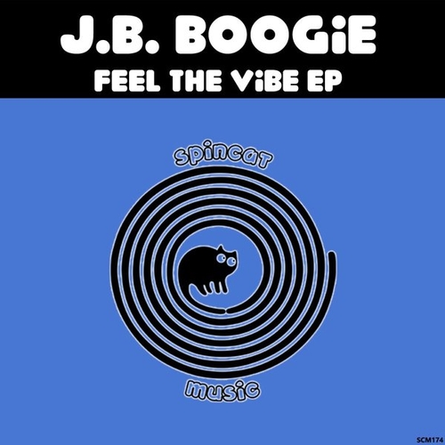 J.B. Boogie - Feel The Vibe [SCM174]